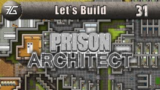 Prison Architect - Ep 31 Enhanced Guards