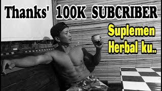 Suplemen yang sering aku minum // terima kasih 100K subcriber // Otan GJ