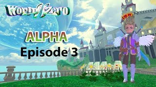Roblox World//Zero Alpha NEW RPG GAMEPLAY [Episode 3]