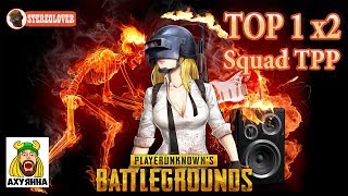 Два ТОП 1 подряд, играя вместе впервые. [PlayerUnknown’s Battlegrounds]