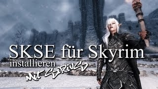 SKYRIM - SKSE Tutorial / Installieren mit SiriuS