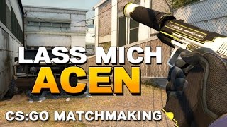 CS:GO Smurf Matchmaking auf Cache [German] - Lass mich acen!