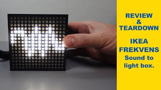 REVIEW & TEARDOWN : IKEA FREKVENS sound to light box (a quick vid)