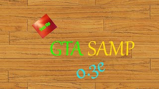 Катаюсь в SAMP 0.3e