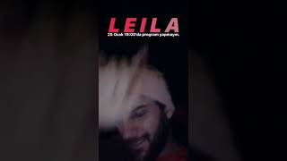 Reynmenin yeni çıkartacağı şarkılar vol5 -LEILA