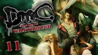 DmC (5) Walkthrough - Part 11 "The Succubus" / Gameplay (Xbox 360/PS3/PC)
