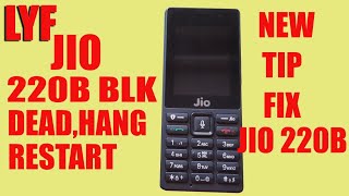 JIO F220B BLK HANG ON LOGO,RESTART SOLUTION