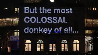 Calling out the Brexit Donkeys (by Led By Donkeys)