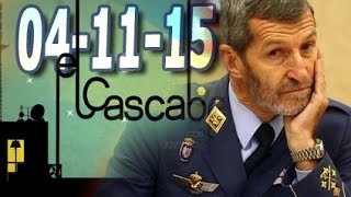El Cascabel 13tv 04/11/15 | El Ex Jefe del Estado Mayor con Carme Chacón Ficha por Podemos