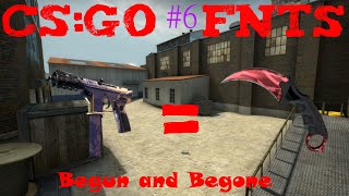 CS:GO - FNTS #6
