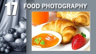 17.Food Photography. Тема: Вкусно завтракаем и не менее вкусно фотографируем. Завтрак первый