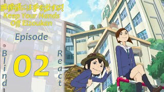 Teeaboo Reacts - Eizouken Episode 2 - Our Heaven