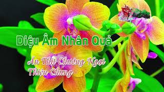 Ăn Thịt Chướng Ngại Thiện Chung II Diệu Âm Nhân Quả
