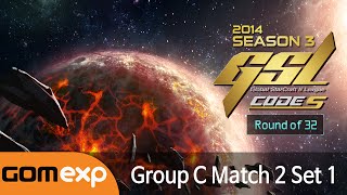 Code S Ro32 Group C Match 2 Set 1, 2014 GSL Season 3 - Starcraft 2