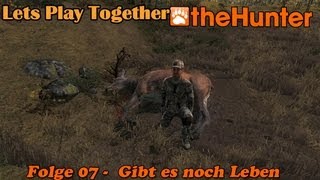 Let's Play Together The Hunter 2013 #07 -Gibt es noch Leben