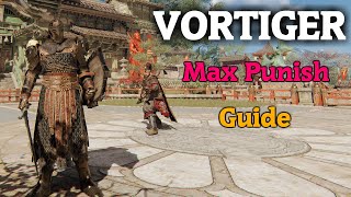 For Honor - VORTIGER Max Punish Guide - Early Access