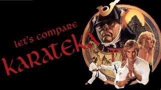 Let's Compare ( Karateka )
