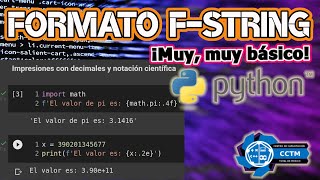 ¿Cómo utilizar el formato f-string para la impresión texto? | Python desde cero | ¡Muy, muy Básico!