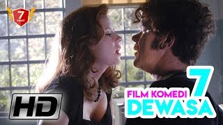 BOCIL JGN NONTON !! 7 Film KOMEDI DEWASA Pilihan