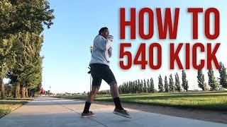 How to do a 540 Kick | Rudy Reynon II (QUEST CREW) | Beginners Guide