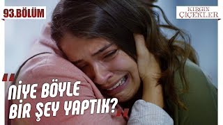 Eylül sinir krizi geçiriyor! - Kırgın Çiçekler 93.Bölüm