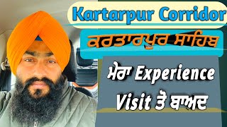 || ? Kartarpur Corridor ? || ਕਰਤਾਰਪੁਰ ਸਾਹਿਬ || My Experience & Reaction after Visit