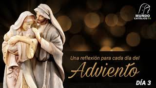 Adviento Día 3 -  La sencillez abre el misterio del Reino