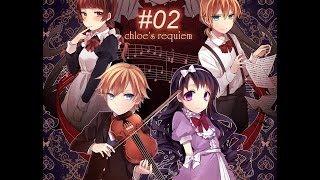 Cloe's Requiem / Реквием Хлои #02 [Это что сейчас было?!]