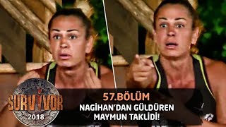 Nagihan o kelimeyi öyle bir anlattı ki... | 57. Bölüm | Survivor 2018