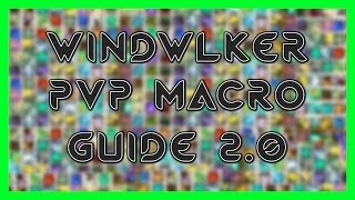 Windwalker Monk PvP Macro Guide 2.0