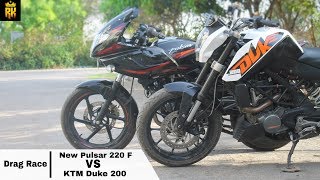 New Pulsar 220 F VS Duke 200 ( Drag Race ) :-