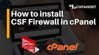 How to install CSF Firewall in cPanel