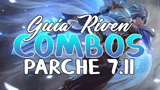 Guia RIVEN TOP • COMO HACER LOS COMBOS • S7 7.11 2017 • KERIOS