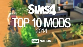 The Sims 4: Top 10 Mods 2014