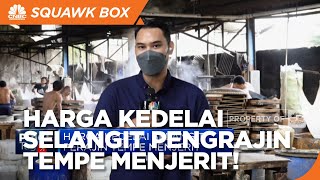 Harga Kedelai Selangit Pengrajin Tahu dan Tempe Menjerit