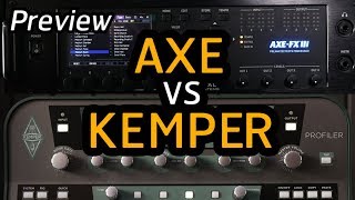 AXE FX III VS KEMPER Preview