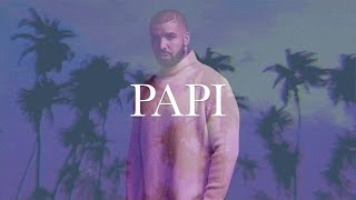 Drake Type Beat - Papi (Prod by @KidJimi)