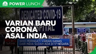 WHO Peringatkan Ada Varian Baru Corona Asal India