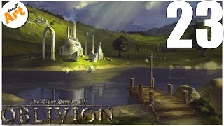 Прохождение TES IV OBLIVION - 23 [Оборона Брумы]