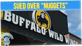 Man Sues Buffalo Wild Wings for Charging So Much for Nuggets (ft. Tesh Rajan)