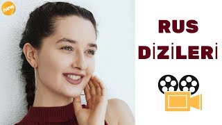 EN SEVDİĞİM RUS DİZİLERİ ?