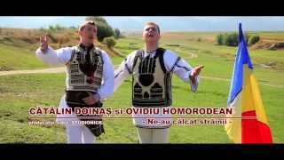 Catalin Doinas si Ovidiu Homorodean - Ne-au calcat strainii 2013