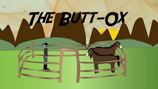 Butt Crusher Episode 3: The Butt-Ox