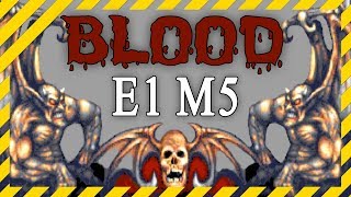 Blood прохождение 6 ⴵ E1M5 переиздание Fresh Supply walkthrough