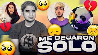 Me dejaron solo...