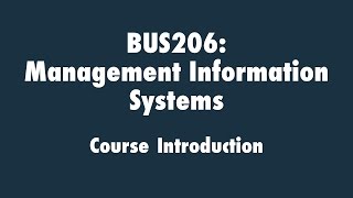 Management Information Systems: Course Introduction