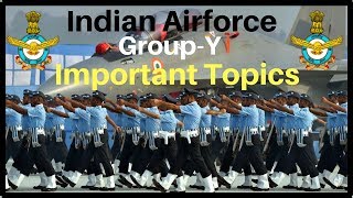 Airforce Group Y Important Topics | Full Details |