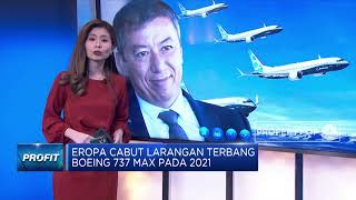 Eropa Cabut Larangan Terbang Boeing 737 Max Pada 2021