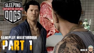 Sleeping Dogs Definitive Edition Gameplay Walkthrough Part 1 (PC) [HD]