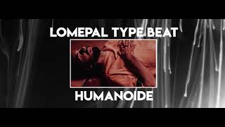 [FREE] Lomepal Type Beat - "Humanoïde" (Prod Gko Recordz) | INSTRU TRAP 2019